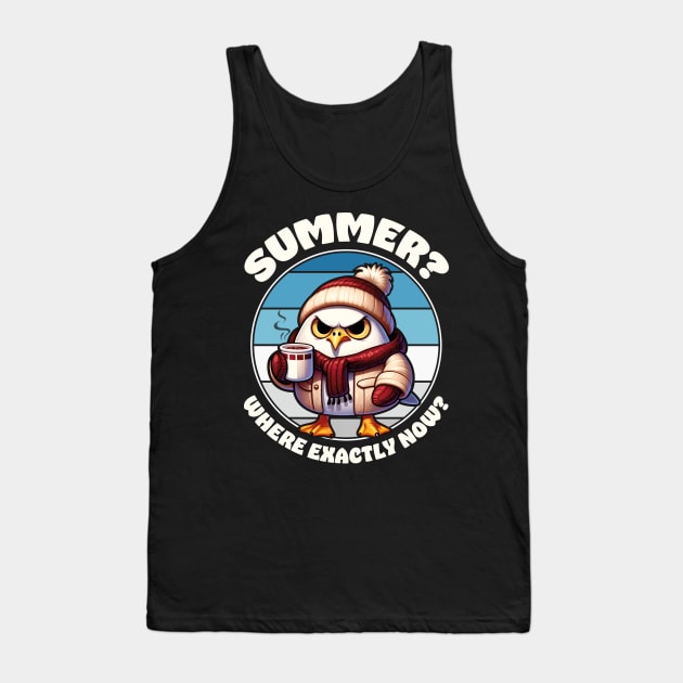 Grumpy seagull with hat and scarf – Summer? Where exactly now? Tank Top by Infinitee Shirts